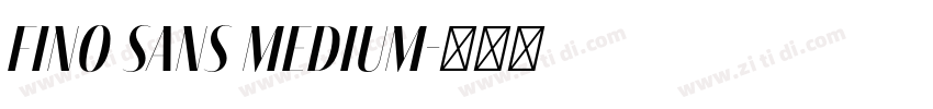 Fino Sans Medium字体转换